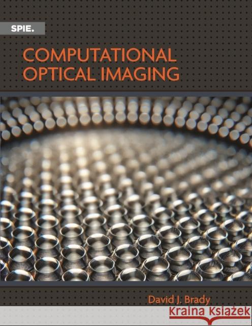 Computational Optical Imaging David J. Brady 9781510688919 SPIE Press - książka