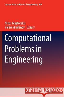 Computational Problems in Engineering Nikos Mastorakis Valeri Mladenov 9783319375496 Springer - książka