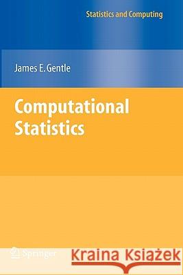 Computational Statistics James E. Gentle 9780387981437 Springer - książka