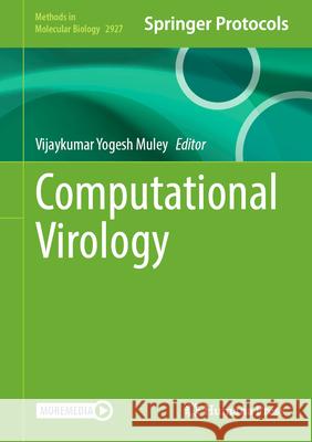 Computational Virology Vijaykumar Yogesh Muley 9781071645451 Springer-Verlag New York Inc. - książka
