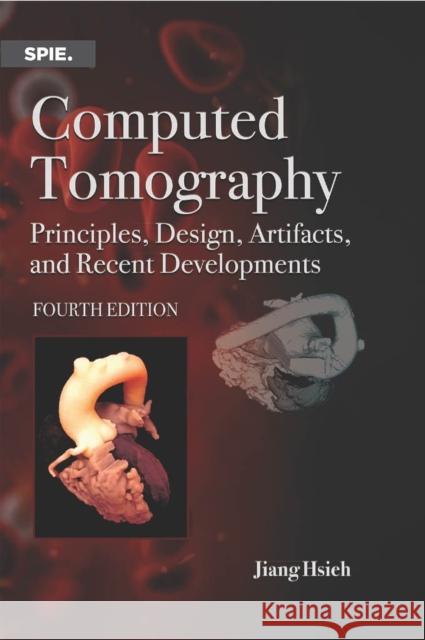 Computed Tomography Jiang Hsieh 9781510646872 SPIE Press - książka