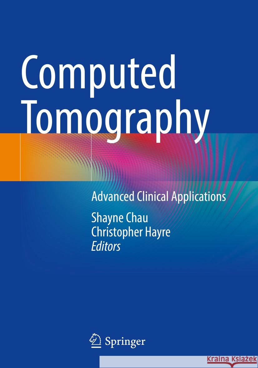 Computed Tomography  9789811993480 Springer Nature Singapore - książka