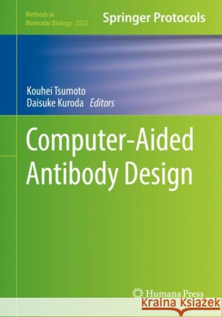 Computer-Aided Antibody Design Kouhei Tsumoto Daisuke Kuroda 9781071626085 Humana - książka