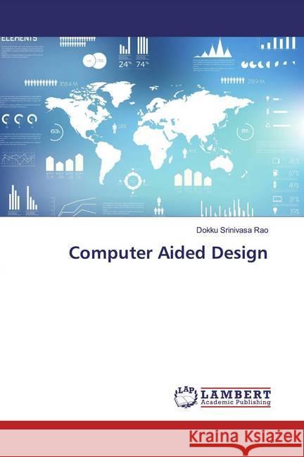 Computer Aided Design Srinivasa Rao, Dokku 9786139917938 LAP Lambert Academic Publishing - książka