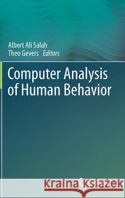 Computer Analysis of Human Behavior  Salah 9780857299932  - książka