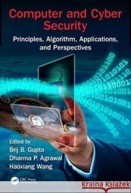 Computer and Cyber Security: Principles, Algorithm, Applications, and Perspectives Brij B. Gupta 9780815371335 Auerbach Publications - książka