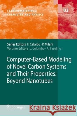 Computer-Based Modeling of Novel Carbon Systems and Their Properties: Beyond Nanotubes Colombo, Luciano 9781402097171 SPRINGER-VERLAG NEW YORK INC. - książka