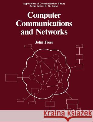 Computer Communications and Networks John R John R. Freer 9781461283058 Springer - książka