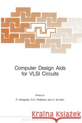 Computer Design AIDS for VLSI Circuits Antognetti, P. 9789401180085 Springer - książka