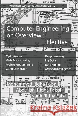 Computer Engineering on Overview: Elective Ridha, Nanh, Ridha, Abdullah, Ridha, Mohammed 9798649646529 Independently Published - książka