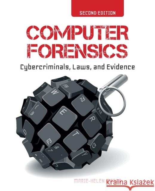 Computer Forensics 2e Maras, Marie-Helen 9781449692223 Jones & Bartlett Publishers - książka