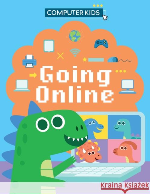 Computer Kids: Going Online Gifford, Clive 9781445188102 Hachette Children's Group - książka