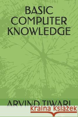 Computer Knowledge Ritesh Tiwari Arvind Tiwari 9781099419614 Independently Published - książka