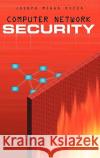 Computer Network Security Joseph Migga Kizza 9780387204734 Springer