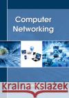 Computer Networking Paxton Byrne 9781635491593 Larsen and Keller Education