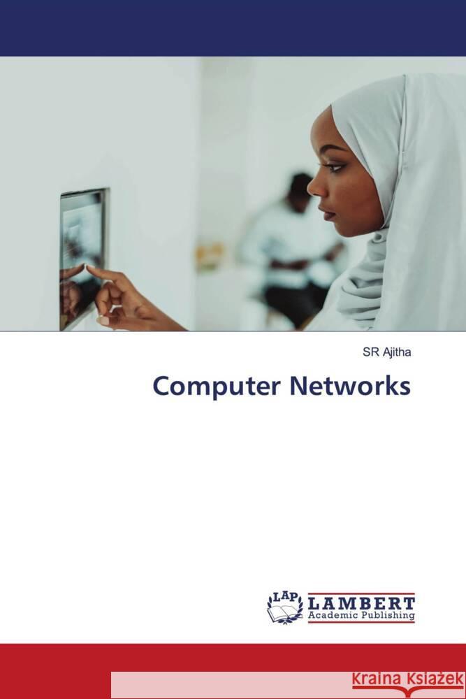 Computer Networks Ajitha, SR 9786206788157 LAP Lambert Academic Publishing - książka