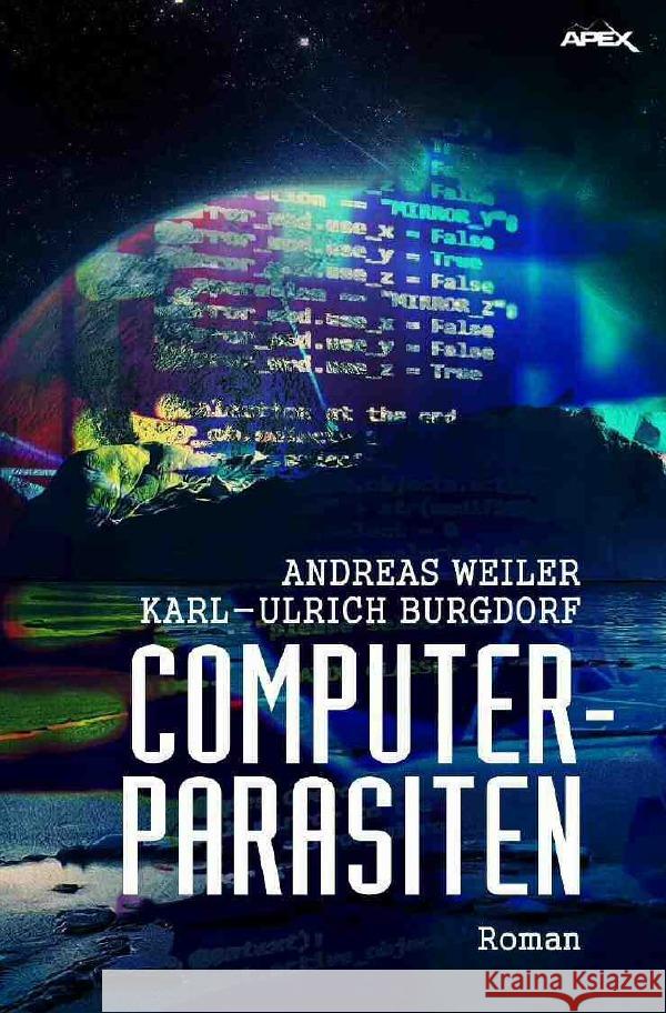 COMPUTER-PARASITEN : Der Science-Fiction-Klassiker aus Deutschland! Weiler, Andreas; Burgdorf, Karl-Ulrich 9783748581703 epubli - książka