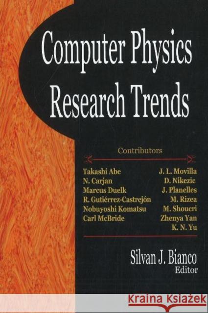 Computer Physics Research Trends Silvan J Bianco 9781600215957 Nova Science Publishers Inc - książka