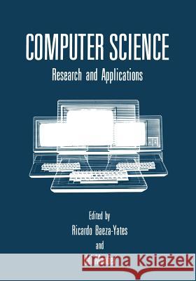 Computer Science: Research and Applications Baeza-Yates, Ricardo 9781461365136 Springer - książka