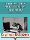 Computer Security and Telerobotics for Everyone Eamon P. Dohert 9781420896824 Authorhouse