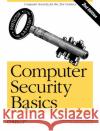 Computer Security Basics: Computer Security Lehtinen, Rick 9780596006693 O'Reilly Media