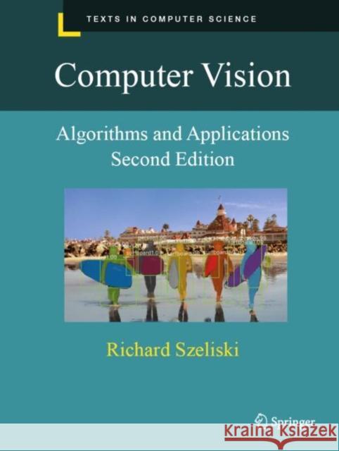 Computer Vision: Algorithms and Applications Szeliski, Richard 9783030343712 Springer Nature Switzerland AG - książka