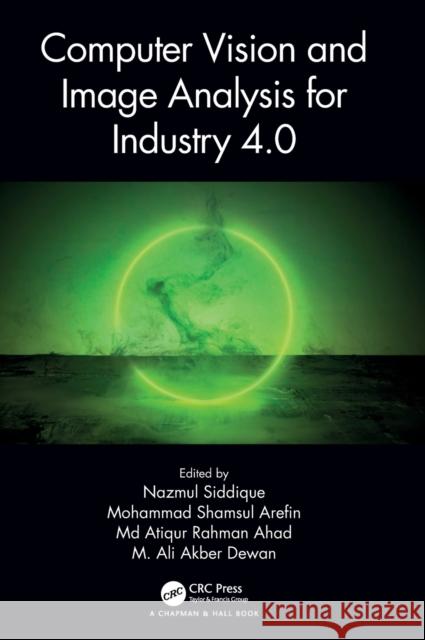 Computer Vision and Image Analysis for Industry 4.0  9781032164168 Taylor & Francis Ltd - książka