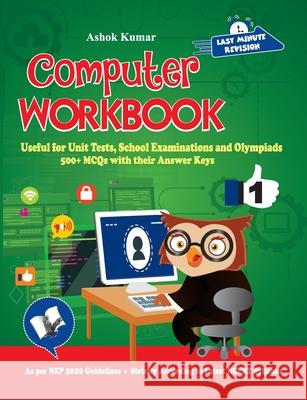 Computer Workbook Class 1 Ashok Kumar 9789357942744 V&s Publishers - książka