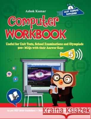 Computer Workbook Class 5 Ashok Kumar 9789357942782 V&s Publishers - książka