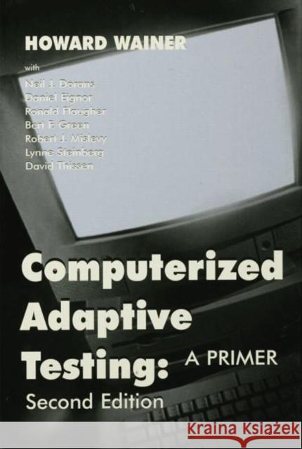 Computerized Adaptive Testing: A Primer  9781138866621 Routledge - książka