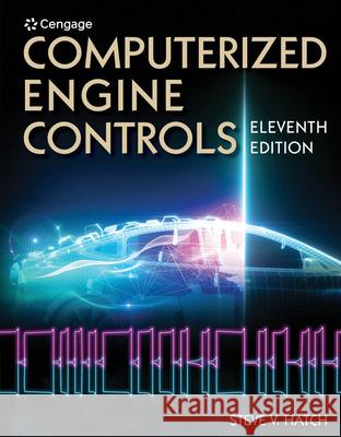 Computerized Engine Controls Steve V. Hatch 9780357358832 Cengage Learning - książka