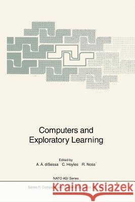 Computers and Exploratory Learning L. D. Edwards Celia Hoyles Richard Noss 9783642633591 Springer - książka