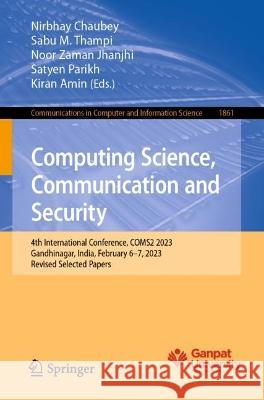 Computing Science, Communication and Security  9783031405631 Springer Nature Switzerland - książka