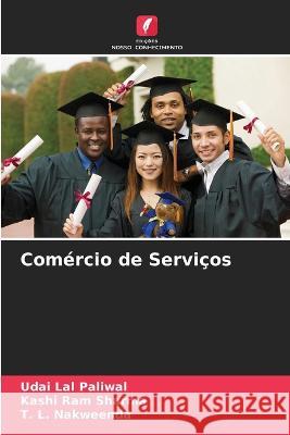 Comércio de Serviços Paliwal, Udai Lal 9786205318416 Edicoes Nosso Conhecimento - książka