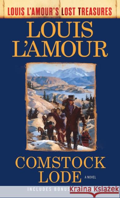 Comstock Lode: A Novel Louis L'Amour 9780593158661 Random House USA Inc - książka