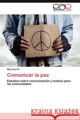 Comunicar La Paz Maurizio Al 9783848470204 Editorial Acad Mica Espa Ola - książka