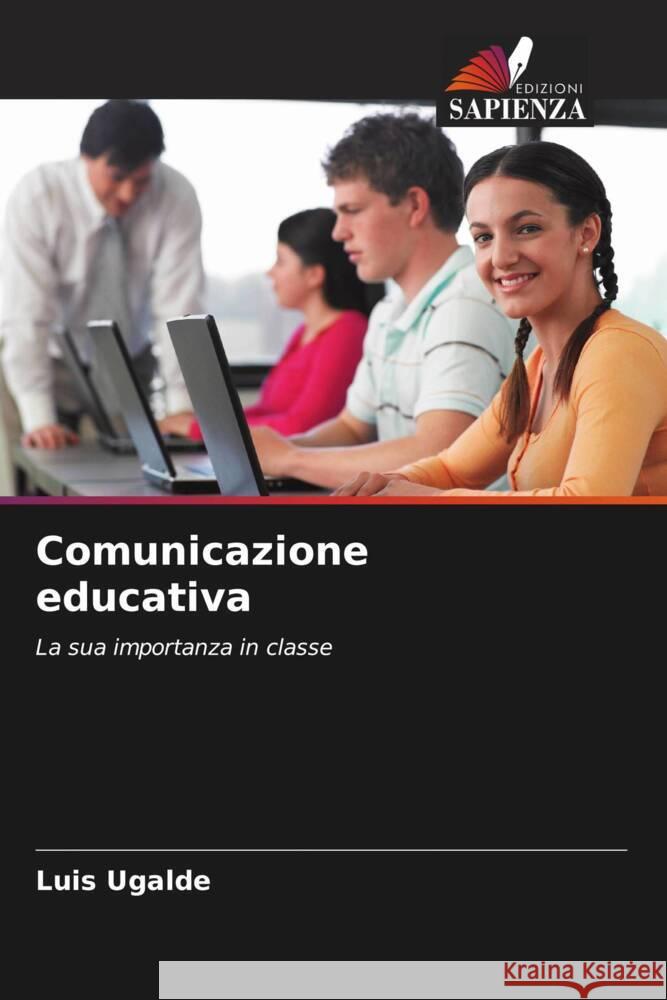 Comunicazione educativa Ugalde, Luis 9786206540465 Edizioni Sapienza - książka
