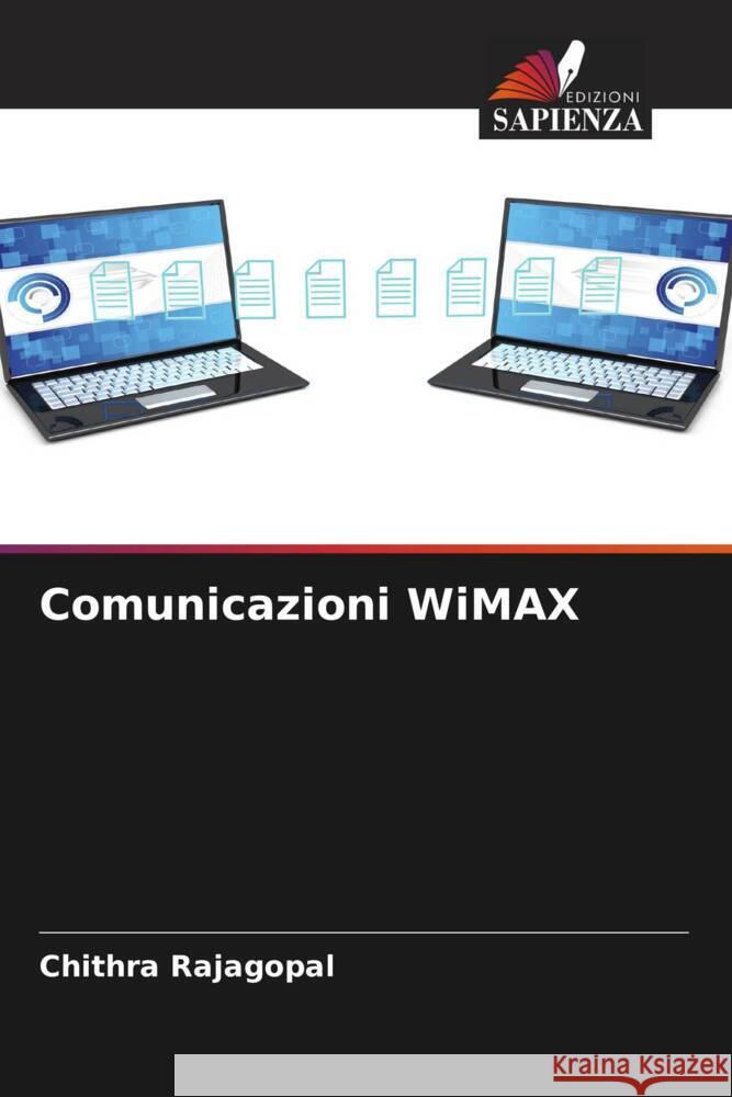 Comunicazioni WiMAX Rajagopal, Chithra 9786204588643 Edizioni Sapienza - książka