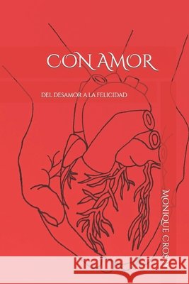 Con Amor Monique Crosby 9798401007599 Independently Published - książka