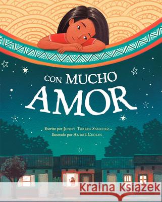 Con Mucho Amor Jenny Torres Sanchez Andres Ceolin 9780593205037 Philomel Books - książka