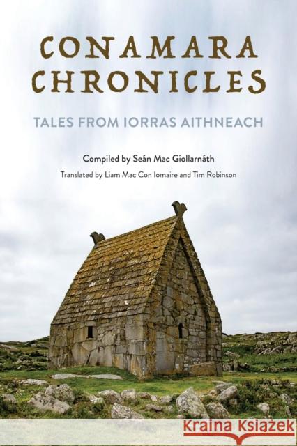 Conamara Chronicles: Tales from Iorras Aithneach Mac Giollarn Liam Ma Tim Robinson 9780253063526 Indiana University Press - książka