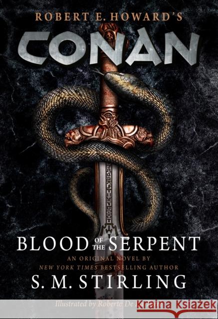 Conan - Blood of the Serpent S. M. Stirling 9781803361833 Titan Books Ltd - książka