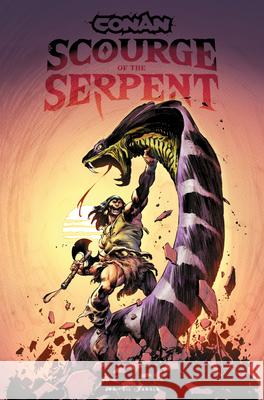 Conan the Barbarian: Scourge of the Serpent Jim Zub 9781787746435 Titan Comics - książka