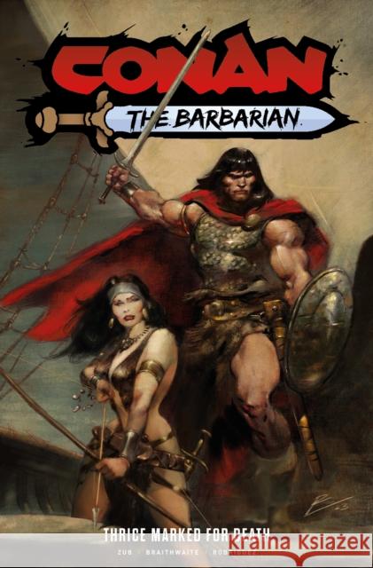 Conan the Barbarian: Thrice Marked for Death Vol. 2 Jim Zub 9781787740150 Titan Books Ltd - książka