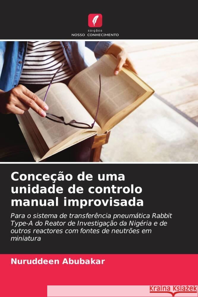 Conceção de uma unidade de controlo manual improvisada Abubakar, Nuruddeen 9786207086528 Edições Nosso Conhecimento - książka