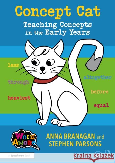 Concept Cat: Teaching Concepts in the Early Years Stephen Parsons 9781032858715 Routledge - książka