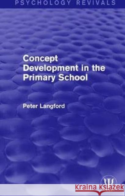 Concept Development in the Primary School LANGFORD 9781138653276  - książka