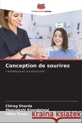 Conception de sourires Chirag Sharda Meenakshi Khandelwal Vikas Punia 9786205884041 Editions Notre Savoir - książka