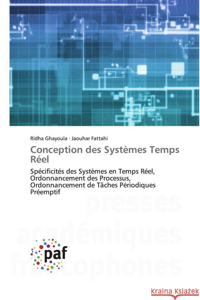 Conception des Systèmes Temps Réel Ghayoula, Ridha, Fattahi, Jaouhar 9783841629081 Presses Académiques Francophones - książka