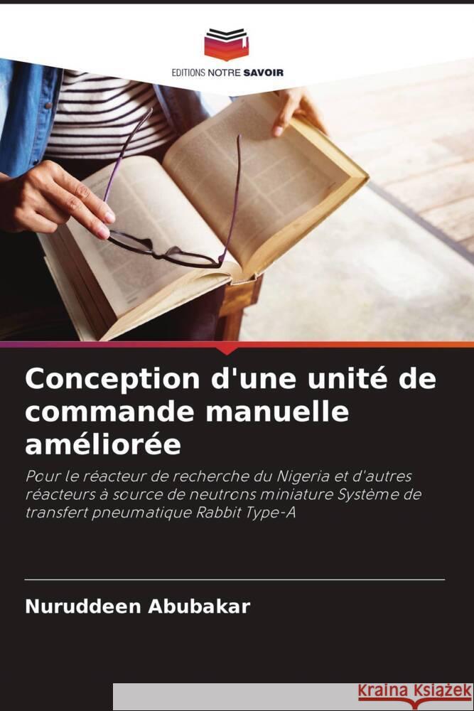 Conception d'une unité de commande manuelle améliorée Abubakar, Nuruddeen 9786207086504 Editions Notre Savoir - książka